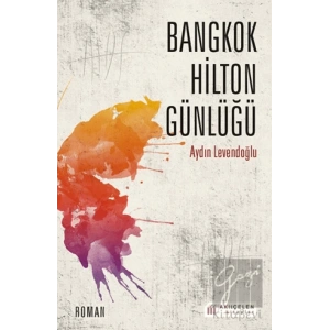 Bangkok Hilton Günlüğü