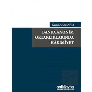 Banka Anonim Ortaklıklarında Hakimiyet
