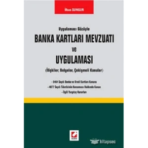 Banka Kartları Mevzuatı ve Uygulaması