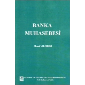 BANKA MUHASEBESİ
