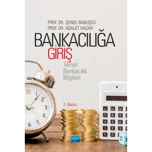 BANKACILIĞA GİRİŞ -Temel Bankacılık Bilgileri-