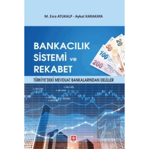 Bankacılık Sistemi ve Rekabet