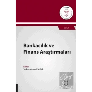 Bankacılık ve Finans Araştırmaları (AYBAK 2019 Eylül)