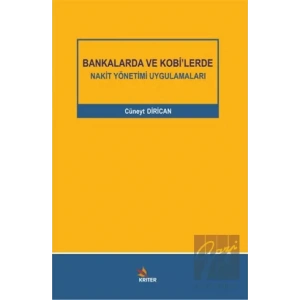 Bankalarda ve Kobi’lerde Nakit Yönetimi Uygulamaları