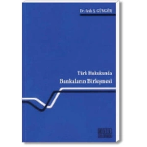Bankaların Birleşmesi