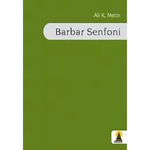 Barbar Senfoni (Şiir)