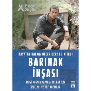 Barınak İnşası - Hayatta Kalma Becerileri El Kitabı