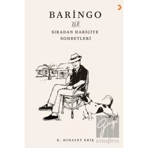 Baringo ile Sıradan Hariciye Sohbetleri