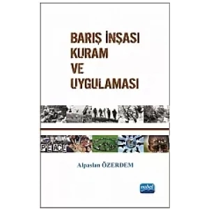 Barış İnşası Kuram ve Uygulaması