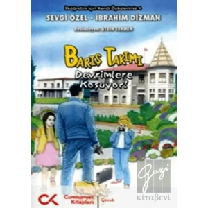 Barış Takımı - Devrimlere Koşuyor!