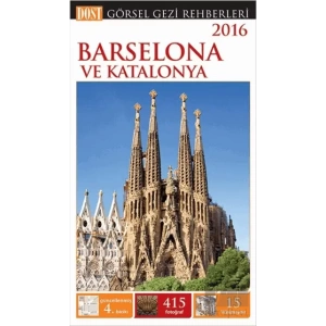 Barselona ve Katalonya Görsel Gezi Rehberi