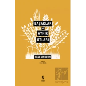 Başaklar ve Ayrık Otları