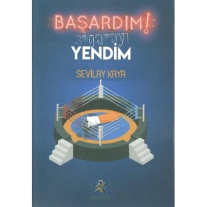 Başardım! Sigarayı Yendim