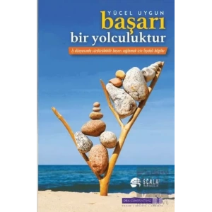 Başarı Bir Yolculuktur