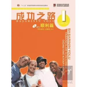 Başarının Yolu - Yabancılar için Çince Öğretimi Kitap Serisi CD’li