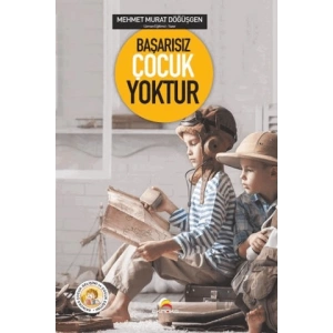 Başarısız Çocuk Yoktur