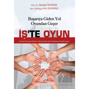 Başarıya Giden Yol İş’te Oyun