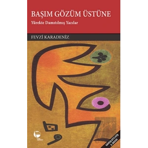 Başım Gözüm Üstüne