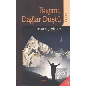 Başıma Dağlar Düştü