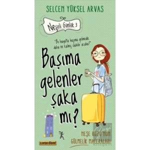 Başıma Gelenler Şaka Mı?