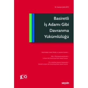 Basiretli İş Adamı Gibi Davranma Yükümlülüğü