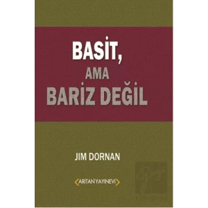 Basit, Ama Bariz Değil