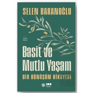 Basit ve Mutlu Yaşam