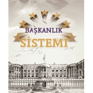 Başkanlık Sistemi