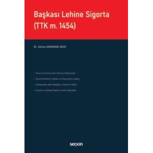 Başkası Lehine Sigorta (TTK m. 1454)