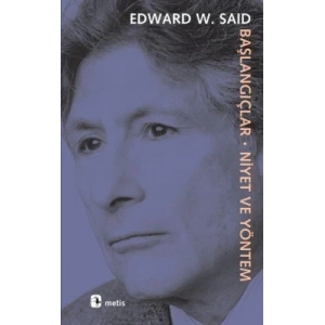 Başlangıçlar: Niyet ve Yöntem