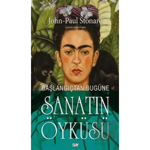 Başlangıçtan Bugüne Sanatın Öyküsü