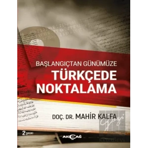 Başlangıçtan Günümüze Türkçede Noktalama