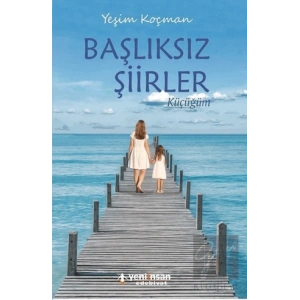 Başlıksız Şiirler