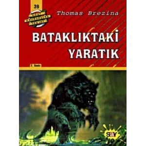 Bataklıktaki Yaratık Dört Kafadarlar Takımı 39