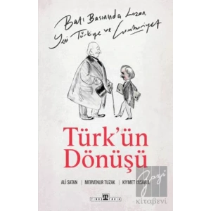 Batı Basınında Lozan, Yeni Türkiye ve Cumhuriyet