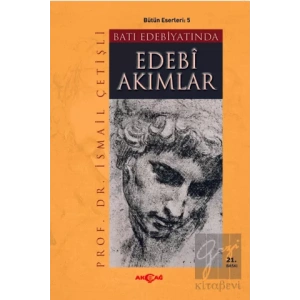 Batı Edebiyatında Edebi Akımlar