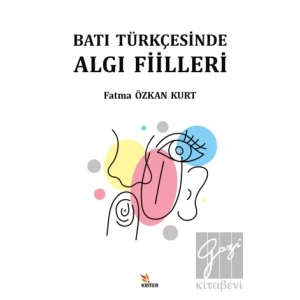 Batı Türkçesinde Algı Fiilleri