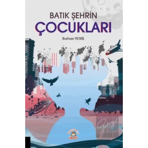 Batık Şehrin Çocukları