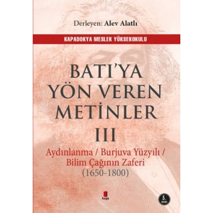 Batı’ya Yön Veren Metinler - 3