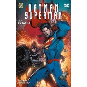 Batman / Superman 4 Kuşatma