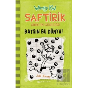 Batsın Bu Dünya! - Saftirik Greg’in Günlüğü 8
