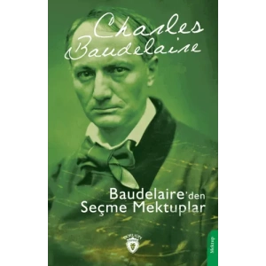 Baudelaire’den Seçme Mektuplar