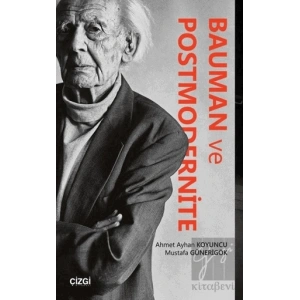 Bauman ve Postmodernite