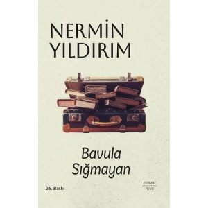 Bavula Sığmayan (Ciltli)