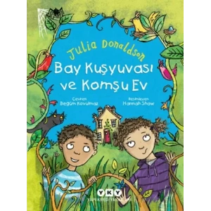 Bay Kuşyuvası ve Komşu Ev