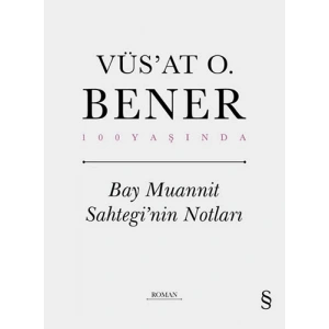 Bay Muannit Sahteginin Notları