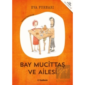 Bay Mucittaş ve Ailesi