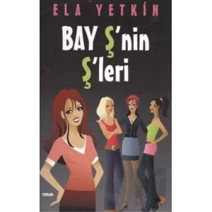 Bay Ş’nin Ş’leri