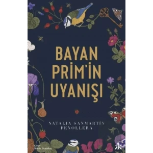 Bayan Prim’in Uyanışı