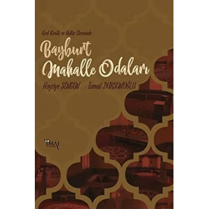Bayburt Mahalle Odaları